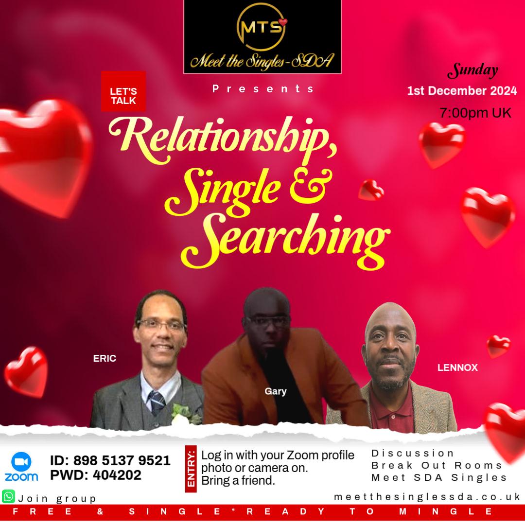 Let's Talk Relationship, Single & Searching.